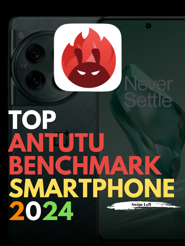 Top Antutu Benchmark Smartphone 2024