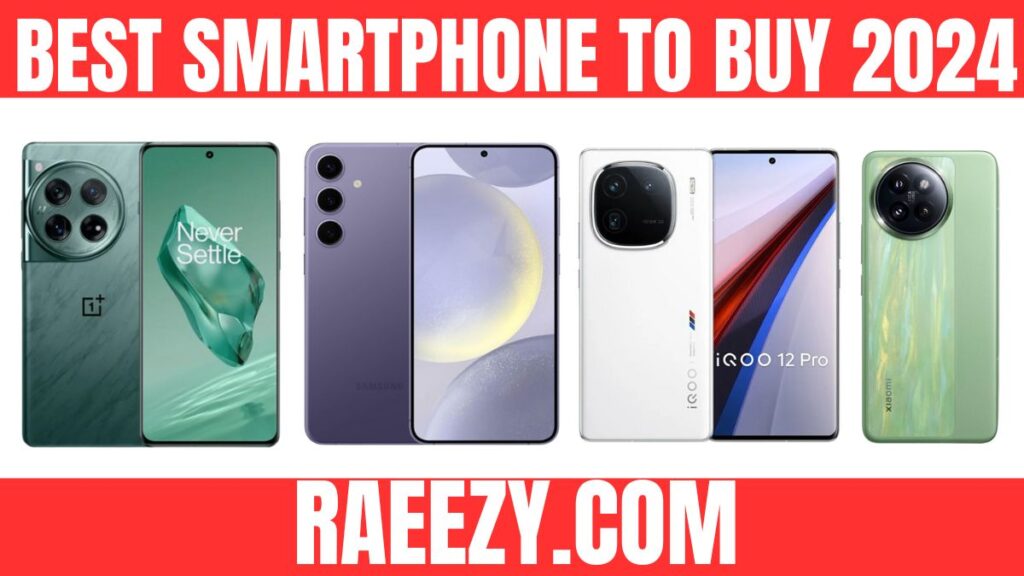 Best Smartphone to Buy 2024