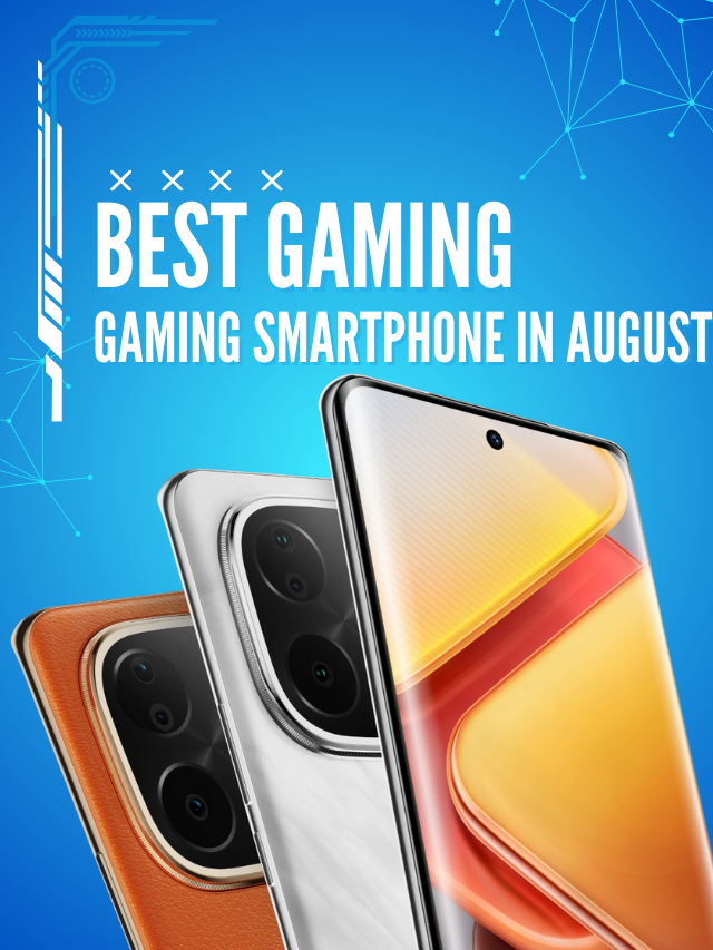 Best gaming smartphone in august 2024